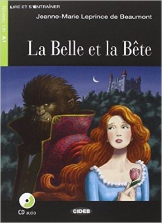 La Belle et la Bete. Con file audio MP3 scaricabili Jeanne-Marie Leprince de Beaumont