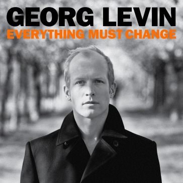 Everything must change Georg Levin