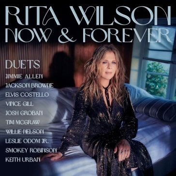 Now & forever: duets Rita Wilson