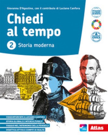 Chiedi al tempo. Per la Scuola media. Con e-book. Con espansione online. Vol. 2 Giovanna D'Agostino
