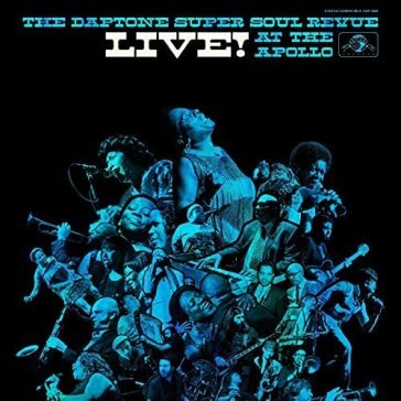 Daptone super soul revue live ! at the a NA
