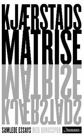 Kjærstads matrise - Bok av Jan Kjærstad - Pocket