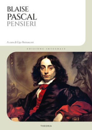Pensieri Blaise Pascal