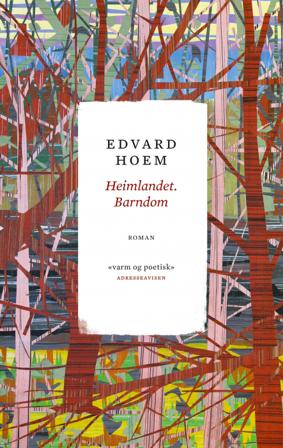 Heimlandet. Barndom - Bok av Edvard Hoem - Pocket