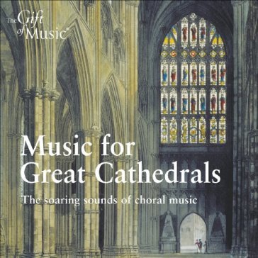Music for great cathedral AA.VV. Artisti Vari