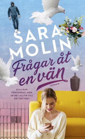 Frågar åt en vän - Bok av Sara Molin - Pocket