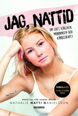 Jag, Nattid - Bok av Hanna Welin & Nathalie Danielsson - Inbunden