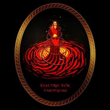 Earthquake ELECTRIC SUN (ULI JO
