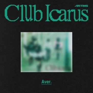 Club icarus (a version) ARTMS