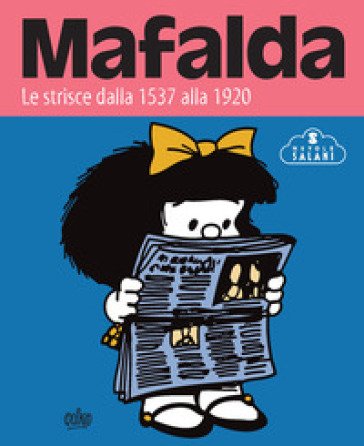 Mafalda. Le strisce. Vol. 5: Dalla 1537 alla 1920 Quino