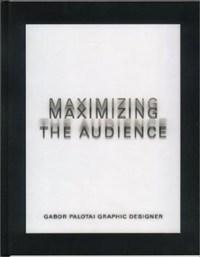 Maximizing the audience : works 85/2000 - Bok av Linda Rampell - Inbunden