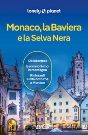 Monaco, la Baviera e la Selva Nera Kerry Christiani