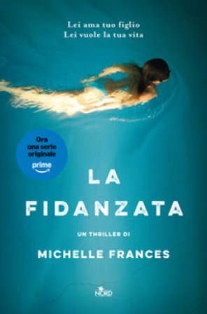 La fidanzata Michelle Frances