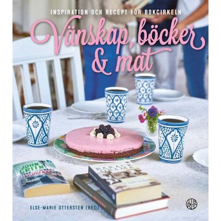 Vänskap, böcker & mat 9789173875332