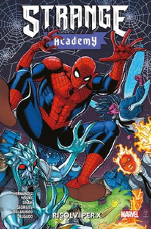 Risolvi per X. Strange Academy Carlos Hernandez