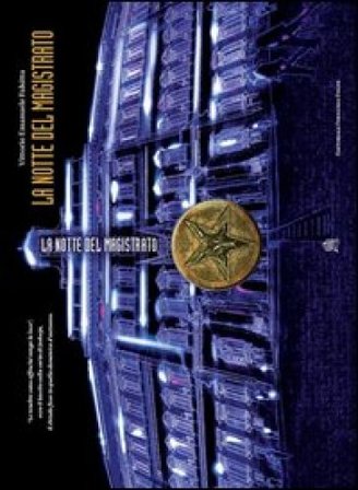 La notte del magistrato Vittorio Emanuele Falsitta