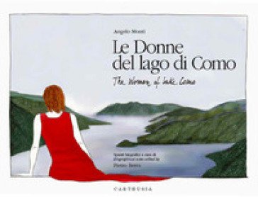 Le donne del lago di Como-The women of lake Como Angelo Monti