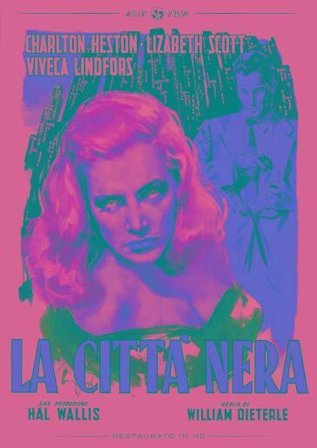 Citta' Nera (La) (Restaurato In Hd)