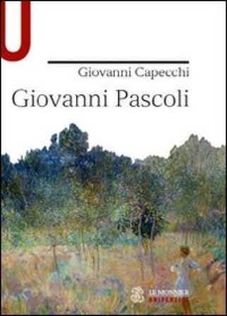Giovanni Pascoli Giovanni Capecchi