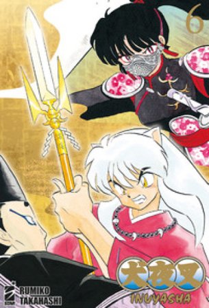 Inuyasha. Wide edition. Vol. 6 Rumiko Takahashi