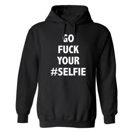 Go Fuck Your Selfie - Hettegenser / Genser - UNISEX Svart - 3XL