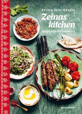 Zeinas kitchen : Recept från Mellanöstern, ISBN: 9789178871032