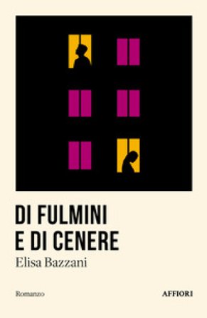 Di fulmini e di cenere Elisa Bazzani