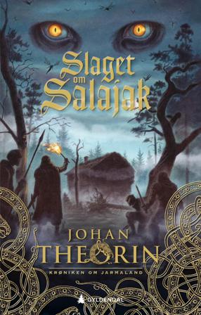 Slaget om Salajak - Bok av Johan Theorin - Hardback