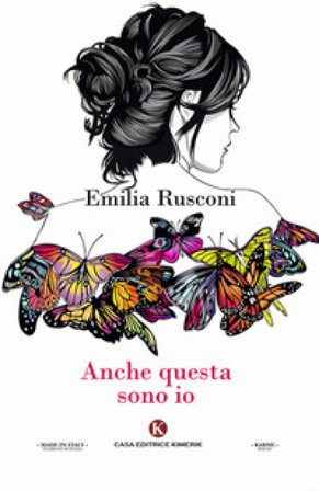 Anche questa sono io Emilia Rusconi