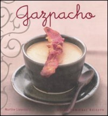 Gazpacho Martine Lizambard