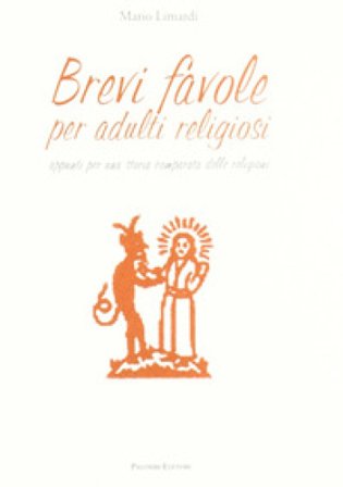 Brevi favole per adulti religiosi Mario Limardi
