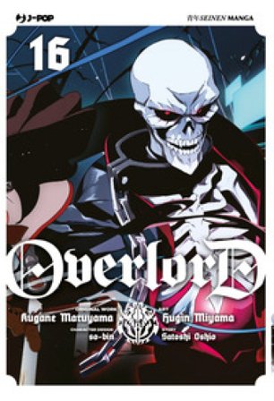 Overlord. Vol. 16 Kugane Maruyama