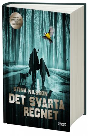 Det svarta regnet - Bok av Stina Nilsson - Kartonnage