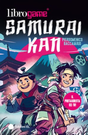 Librogame Samurai Kan Pierdomenico Baccalario