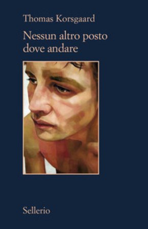 Nessun altro posto dove andare Thomas Korsgaard