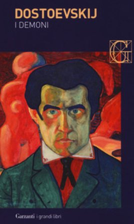 I demoni Fedor Michajlovic Dostoevskij