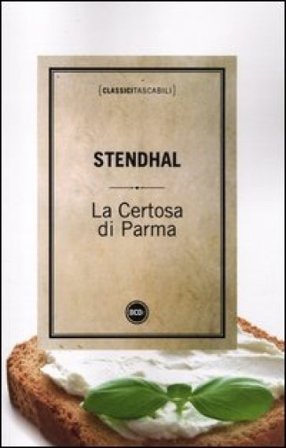 La certosa di Parma Stendhal