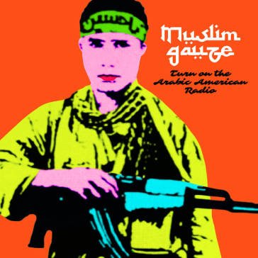 Turn on arabic americanradio Muslimgauze