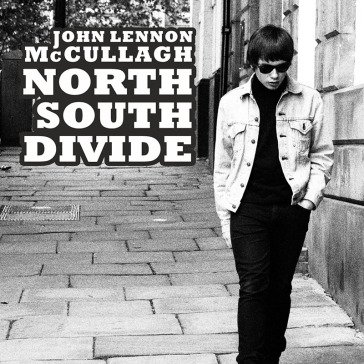 North south divide JOHN LENN MCCULLAGH