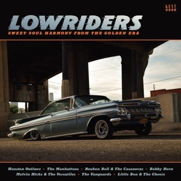 Lowriders - sweet soul harmony from the NA