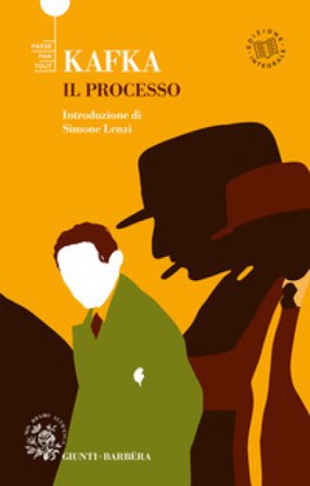 Il processo. Ediz. integrale Franz Kafka
