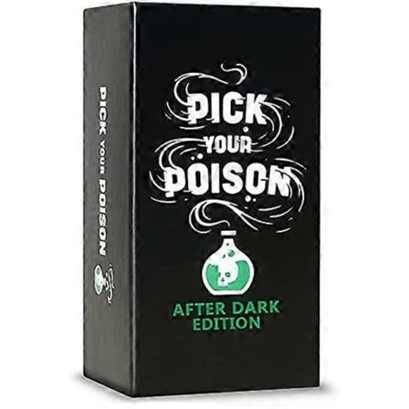 PICK YOUR POISON Kortspel: Vad skulle du helst göra? Partyspel - After Dark Edition
