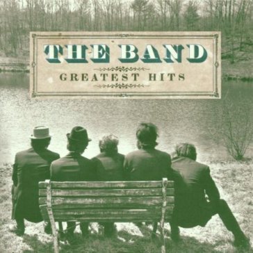 Greatest hits The Band