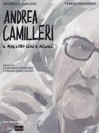 Andrea Camilleri - Il Maestro Senza Regole
