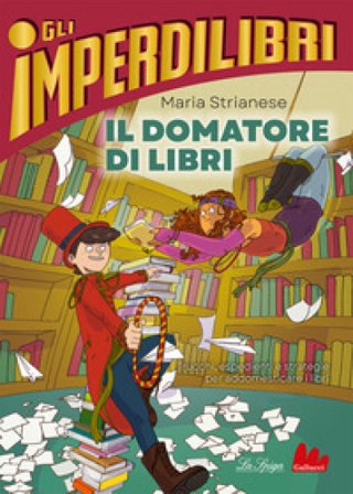 Il domatore di libri Maria Strianese