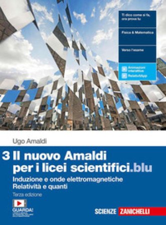 Il nuovo Amaldi per i licei scientifici.blu. Per il Liceo scientifico. Con Contenuto digitale (fornito elettronicamente). Vol. 3: Induzione e onde 