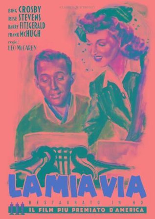 Mia Via (La) (Restaurato In Hd)