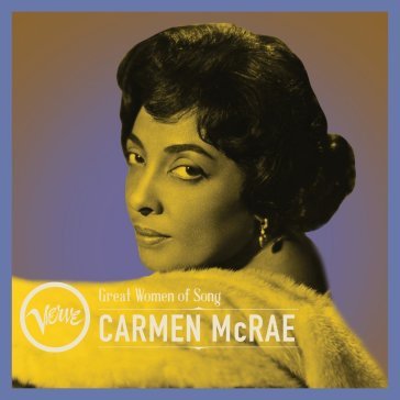 Great women of song Carmen McRae
