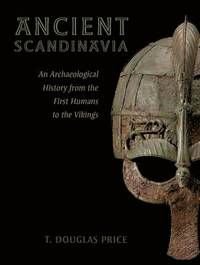 Ancient Scandinavia, ISBN: 9780190231972
