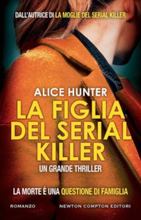 La figlia del serial killer Alice Hunter